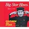 Big Star Blues