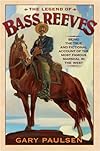 The Legend of Bass Reeves