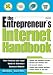 The Entrepreneur's Internet Handbook: Your Legal and Practical Guide to Starting a Business Website by Hugo Barreca, Julia K. O'Neill