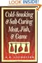 Cold-Smoking & Salt-Curing Meat, Fish, & Game