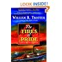 The Fires of Pride: A Novel of the Civil War