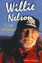 Willie Nelson Sings America Willie Nelson Sings America