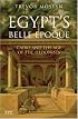 Egypt's Belle Epoque: Cairo and the Age of the Hedonists