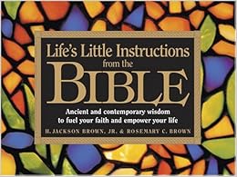 Life's Little Instructions from the Bible: Rosemary Brown, H. Jackson