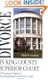 Divorce in King County Superior Court: A Practical Guide to Representing Yourself in Court
