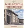 The Reich Chancellery and Fuhrerbunker Complex: An Illustrated History of the Seat of the Nazi Regime
