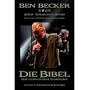 Ben Becker - Die Bibel: Eine gesprochene Symphonie