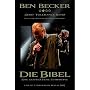 Ben Becker - Die Bibel: Eine gesprochene Symphonie