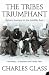 The Tribes Triumphant: Return Journey to the Middle East
