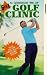 6 In 1 Golf Clinic [1991]