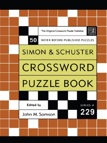 Simon and Schuster Crossword Puzzle Book #229: The Original Crossword Puzzle Publisher (Simon & Schuster Crossword Puzzle Books)