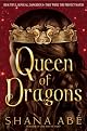 Queen of Dragons (Drakon)