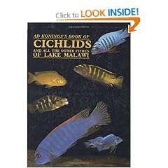 Konings' Book of Cichlids and All the Other Fishes of Lake Malawi