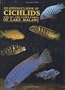 Konings' Book of Cichlids and All the Other Fishes of Lake Malawi