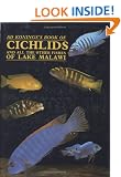 Cichlids and the Other Fishes of Lake Malawi