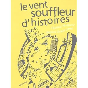 Le vent souffleur d'histoires