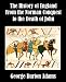 The History of England From the Norman Conquest to the Death of John