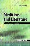 Medicine And Literature: The Doctors Companion to the Classics