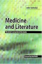Medicine and Literature: The Doctor's Companion to the Classics