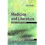 Medicine and Literature: The Doctor's Companion to the Classics