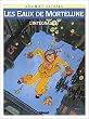 Les Eaux de Mortelune l'Int�grale, Tomes 6 � 10 :