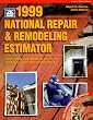 1999 National Repair & Remodeling Estimator (National Repair and Remodeling Estimator)