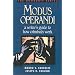 Modus Operandi: A Writer's Guide to How Criminals Work (Howdunit)