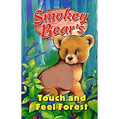 Smokey Bear's Touch and Feel Forest