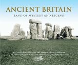 Ancient Britain : land of mystery and legend : with photographs from the Francis Frith Collection