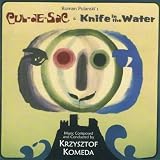 Cul-De-Sac and Knife in the Water