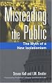 Misreading the Public: The Myth of a New Isolationism
