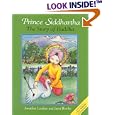 Prince Siddhartha (Wisdom Children's Book)