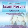 Overcome Exam Nerves