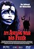 Am Anfang war das Feuer (DVD)