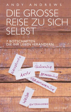 Produkt-Bild: Die grosse Reise zu sich selbst. 7 Botschaften, die Ihr Leben ver&auml;ndern