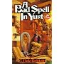 A Bad Spell in Yurt