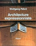Revue Hazan  / Architecture expressionniste