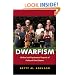 Dwarfism: Medical and Psychosocial Aspects of Profound Short Stature