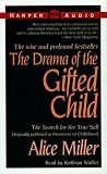Drama of the Gifted Child:
