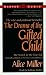 Books : Drama of the Gifted Child: