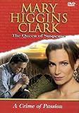 Mary Higgins Clark, a Crime of Passion - Vol. 4