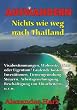 Auswandern! Nichts wie weg nach Thailand