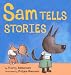 Sam Tells Stories