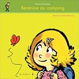 Anatole et Bérénice, tome 4 : Bérénice au camping