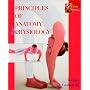 Principles of Anatomy and Physiology, 10th Edition