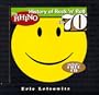 The Rhino History of Rock n Roll the 70s