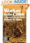 Worker in the Cane: A Puerto Rican Life History