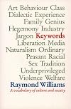 Keywords: A Vocabulary of Culture and Society 