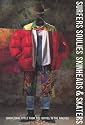 Surfers Soulies Skinheads and Skaters: Subcultural Style from the Forties to the Nineties