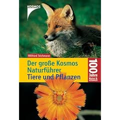 Der gro�e Kosmos Naturf�hrer Tiere und Pflanzen